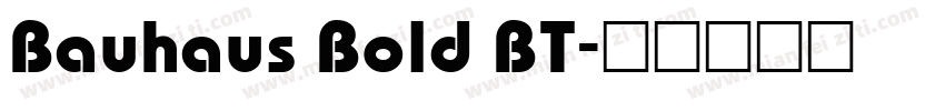 Bauhaus Bold BT字体转换